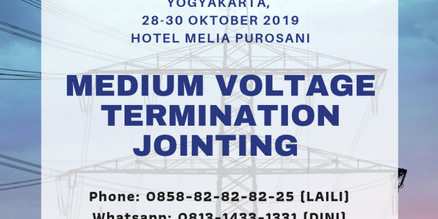 Medium Voltage Termination and Jointing – PASTI JALAN